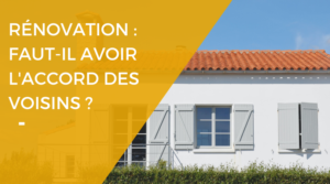 Faut-il prévenir ses voisins en cas de travaux de rénovation - Renovart