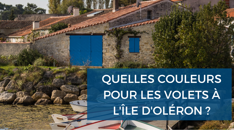 guide couleurs des volets ile d'oléron