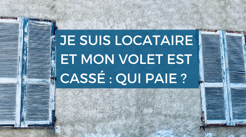 locataire réparation