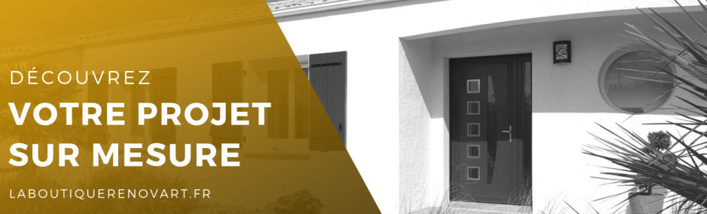 Votre projet sur mesure en ligne