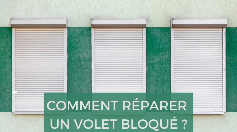 volet bloqué