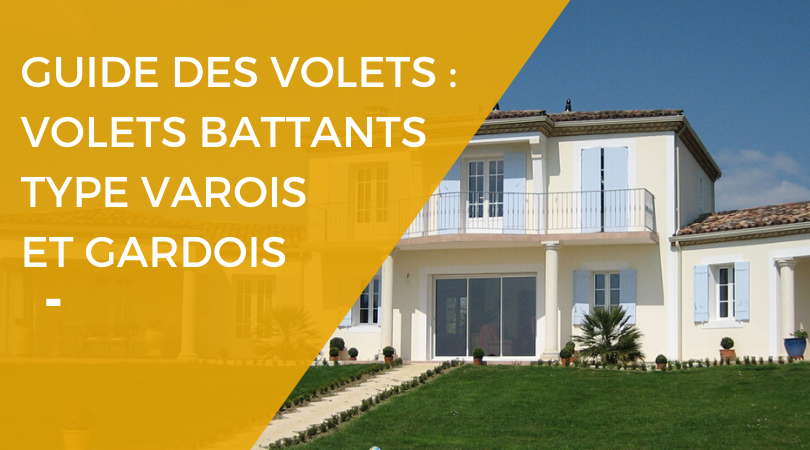 Guide du patrimoine des volets - volets battants type varois et gardois