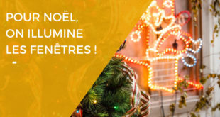 Comment illuminer les fenêtres à Noël ? Les conseils de Rénov'art