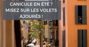 Renovart - Volets ajourés et motorisés pour se proteger de la canicule