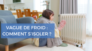 Voici comment bien s'isoler en cas de vague de froid