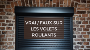 vrai faux volets roulants