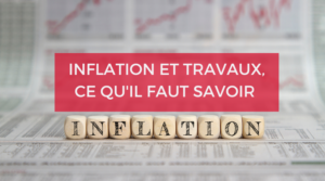 inflation et travaux