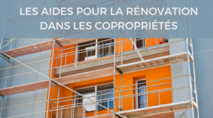 aides pour rénovation copropriété