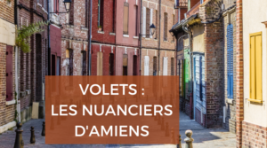 guide des couleurs fenetres et volets Amiens