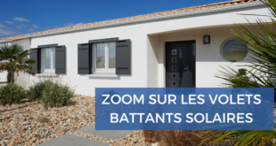 zoom sur les volets battants solaires